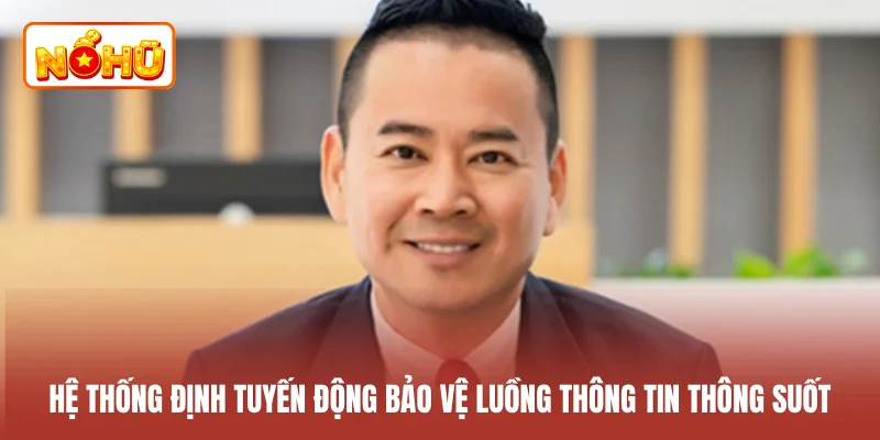 Hệ thống định tuyến động bảo vệ luồng thông tin thông suốt