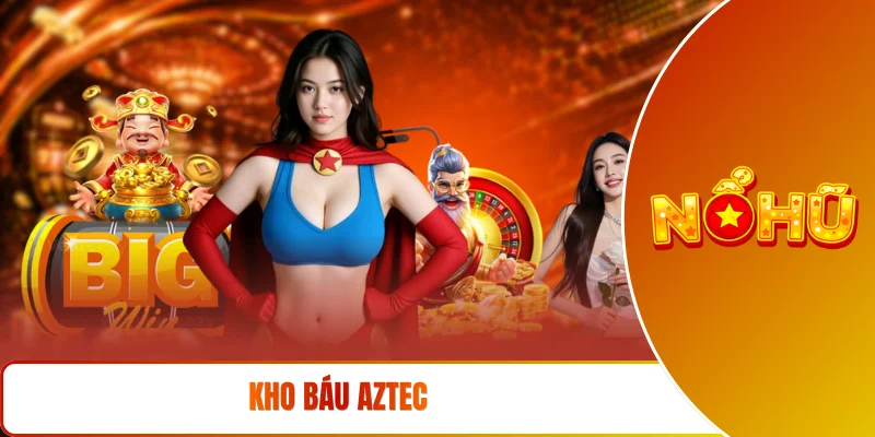 Kho báu Aztec