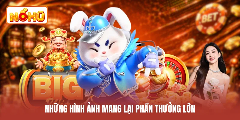Những hình ảnh mang lại phần thưởng lớn
